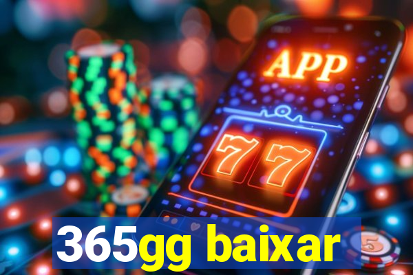 365gg baixar